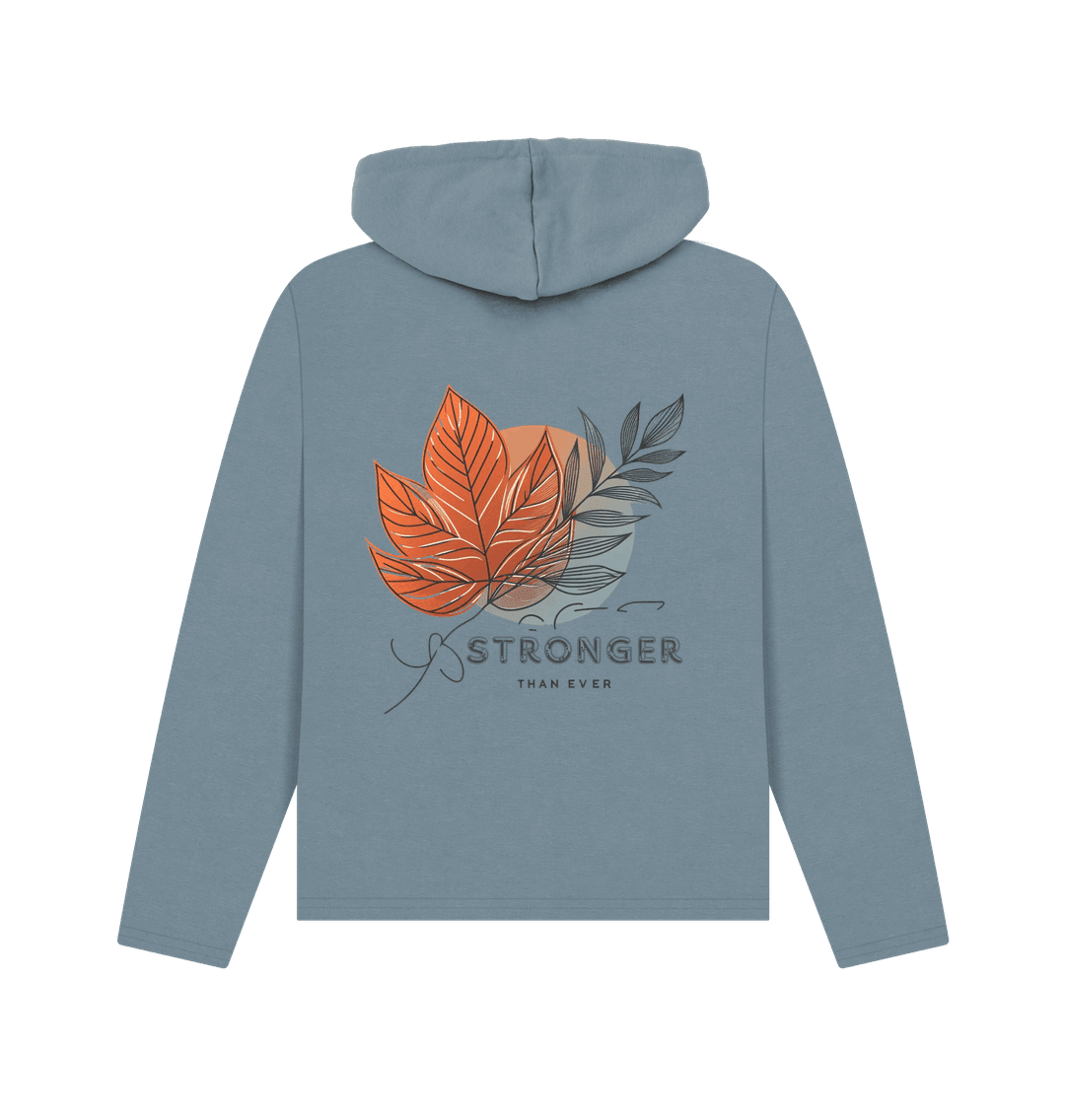 Stronger Than Ever Women's Relaxed Fit Hoodie - Loom & Sprout