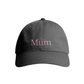 Sustainable Organic Cotton 6 - Panel Cap | Minimalist Best Mum Embroidery - Loom & Sprout